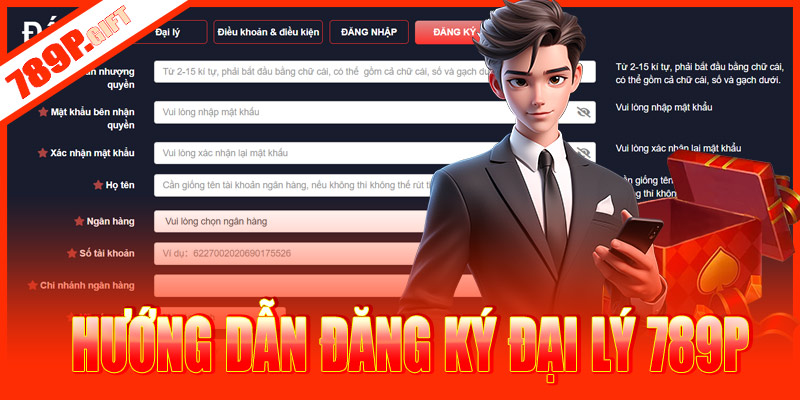 Hướng dẫn đăng ký đại lý 789P nhanh chóng