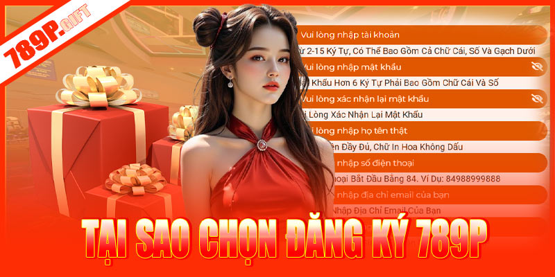 Tại sao nên chọn đăng ký tài khoản tại 789P?