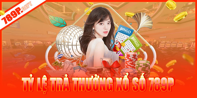 Tỷ lệ trả thưởng xổ số 789P